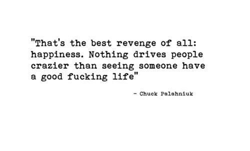 quotes on revenge. happiness, quote, quotes