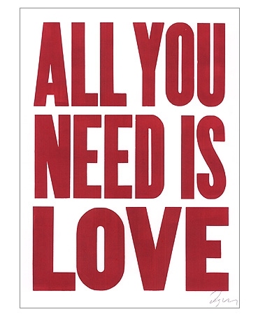 all you need is love, love and poster