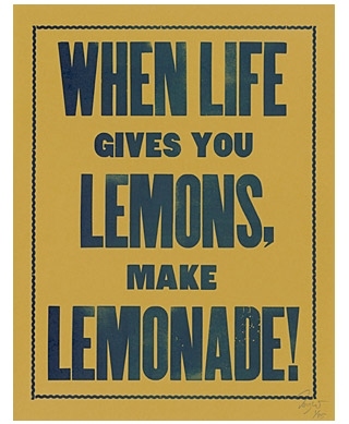 advice, lemonade and lemons
