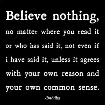 belief, buddha and common sense