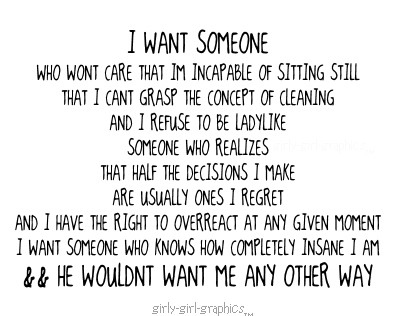 him,  i want and  i want someone