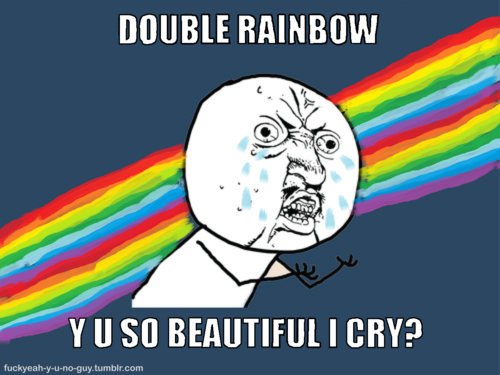 double rainbow, epidemic and rainbow