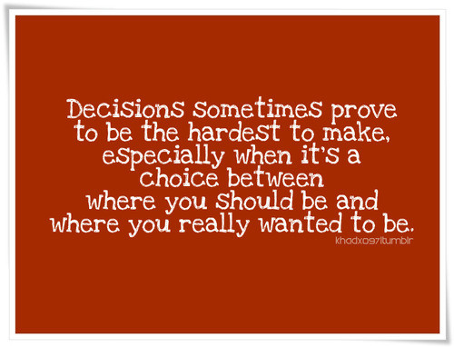 choice, decisions and dfyh