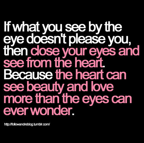 close your eyes, eyes, heart, love, pink love quote, please you