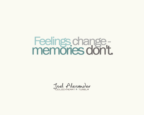 changes, emotions and feelings
