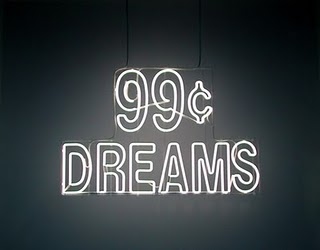 99c,  dreams and  lights