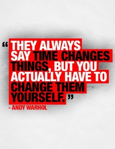 quotes about change. change, inspiration