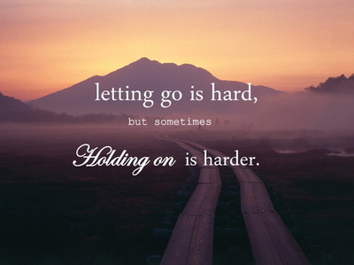 citat,  holding on and  let go