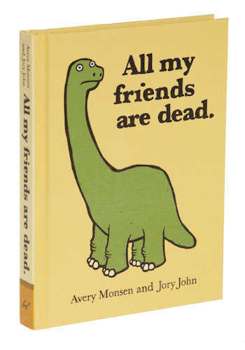 all my friends are dead, book and dinos