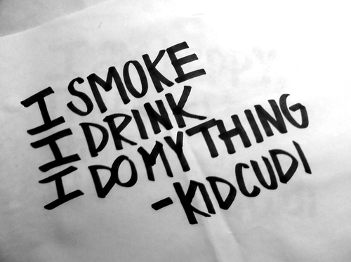 do my thing, drink and kid cudi