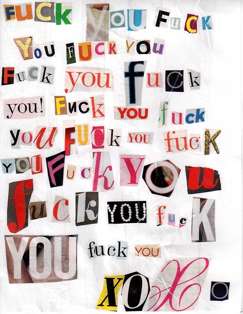 collage, fuck you and letters