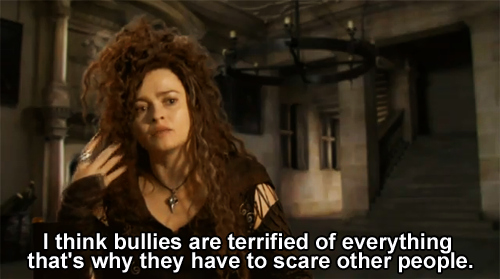 bellatrix,  bullies and  fear