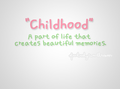 My Childhood Memory