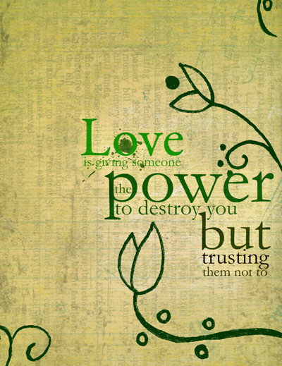 destroy, hurt and love