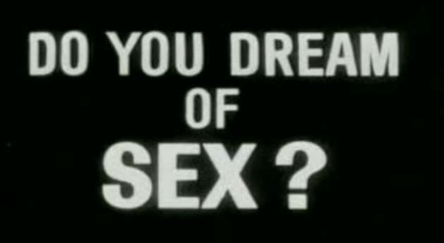 dream,  dream of sex and  maybe