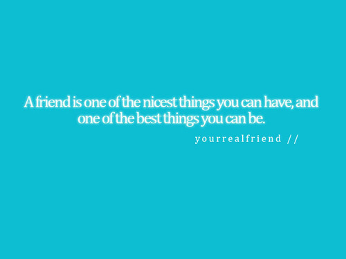 best, friends, nice, things, typography