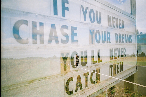 catch, chase and dreams