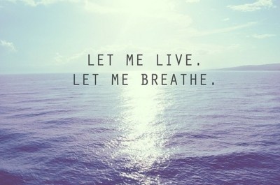 breathe,  he is we and  love