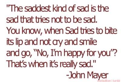 cry,  happy and  john mayer