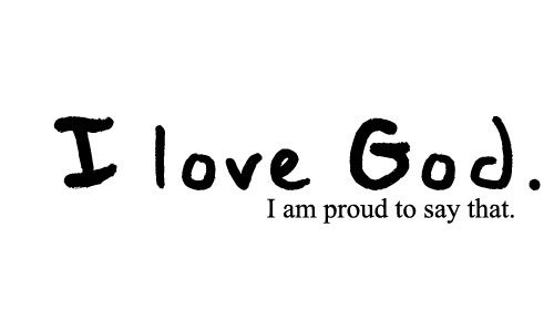 black and white,  i love god and  quotes