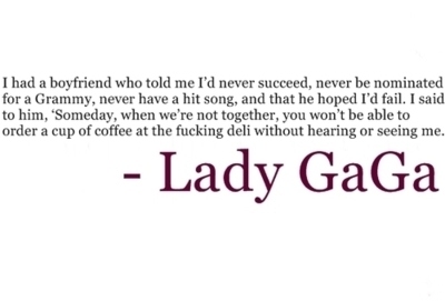 inspiring,  lady gaga and  quote