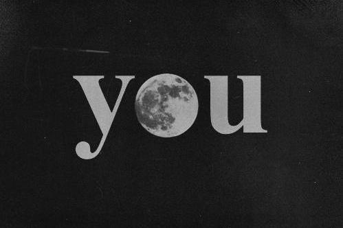 World  Black  White on Black And White  Hipster  Moon  Text  World  You   Inspiring Picture