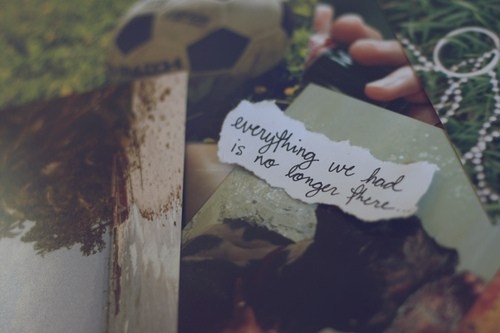everything we had, love and quote