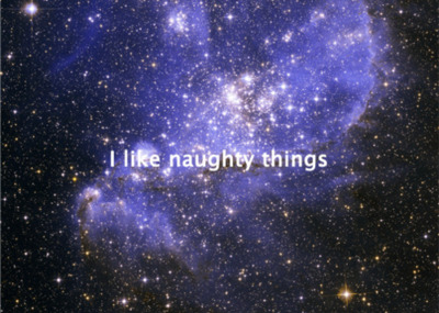 naughty,  nebula and  quote