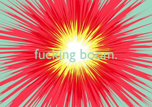boom, colors, cool, fooking boom, fuck yeah, fucking
