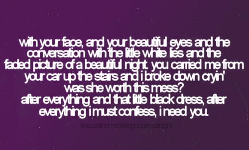 beautiful eyes,  i need you and  lyrics
