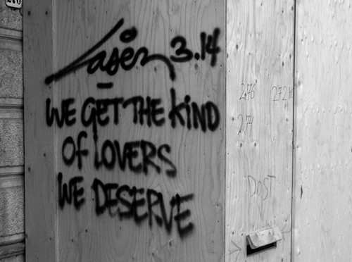 deserve, kind and love
