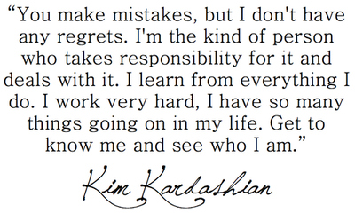 kim kardashian,  life and  quote