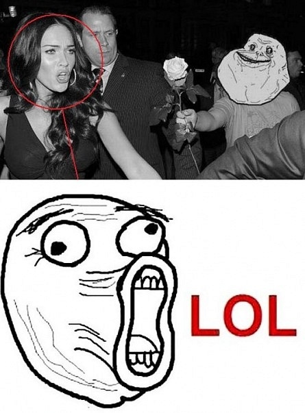 bahaha, forever alone and lol