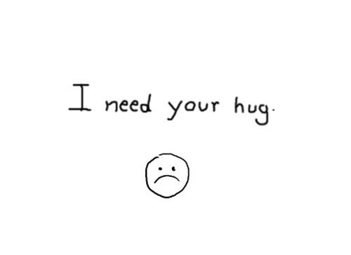 hug, need and sad