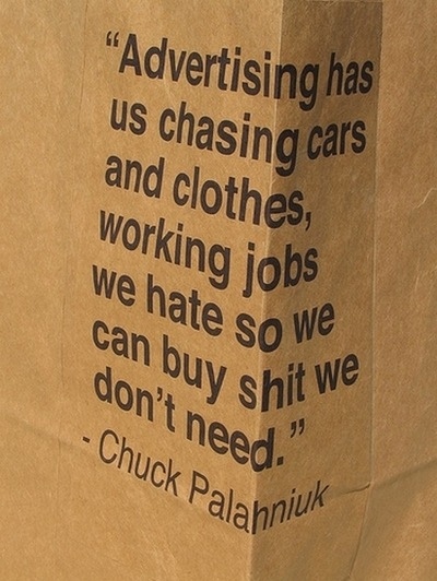 advertising, buy, carpe diem, cars, chuck palahniuk