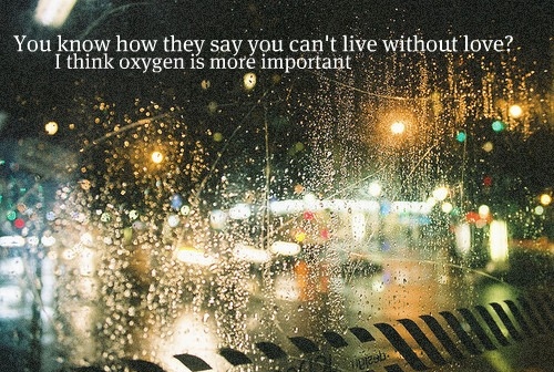 love, oxygen and quote