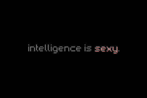 intelligence, sexy and smexy