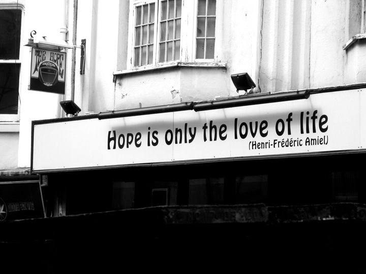 hope, life and love
