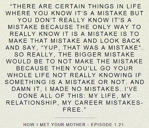 himym, how i met your mother and life
