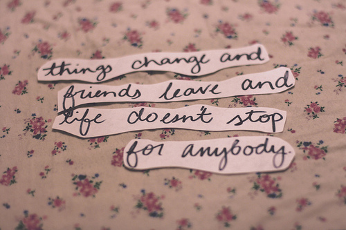 change, leave and life
