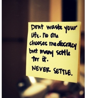 choice, life and mediocracy