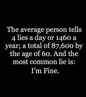 fine, im fine and lies