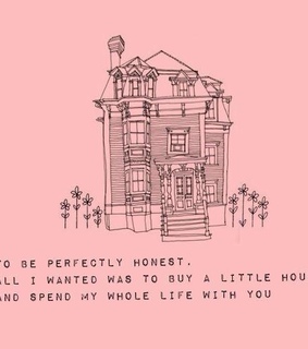 honest, house and life