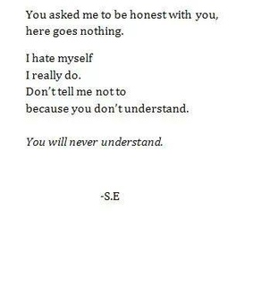 hate, honest and never