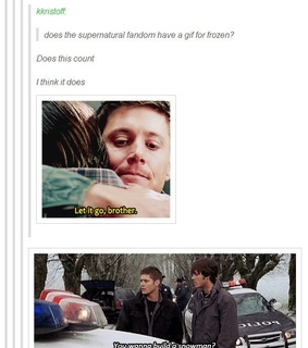 brothers, dean and frozen