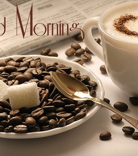 good morning, Good Morning Cofee Images and Good Morning Cofee Pics
