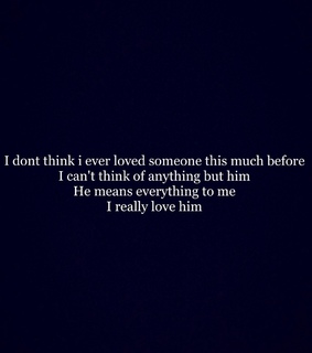 lovequotes, quotes and ilovehim