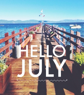 hello july, welcome july and happy 4th of july