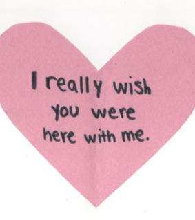long distance, pink heart and wish you were here