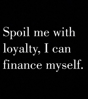 girlpower, loyalty and quotes